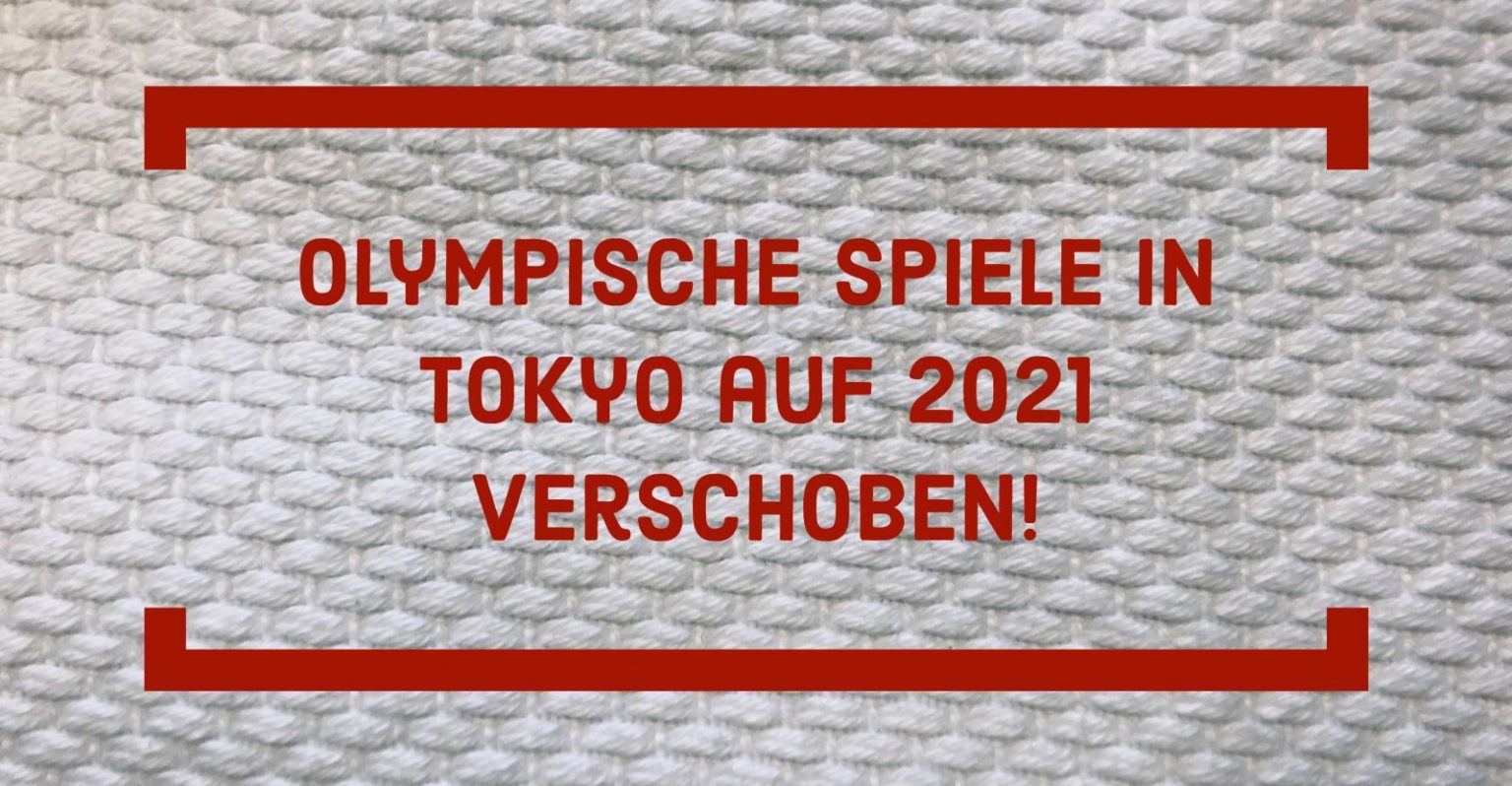 OS Tokyo auf 2021 verschoben!